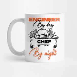 Engineer By Day Chef By Night Mug